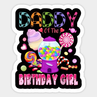 Daddy Of The Birthday Gifts Girl Candyland Candy Birthday Sticker